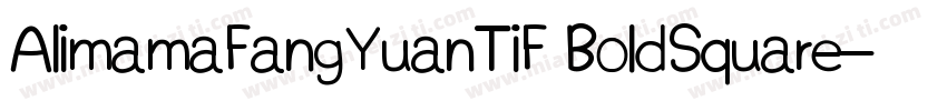 AlimamaFangYuanTiF BoldSquare字体转换